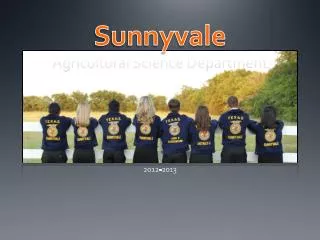 Sunnyvale Agricultural Science Department