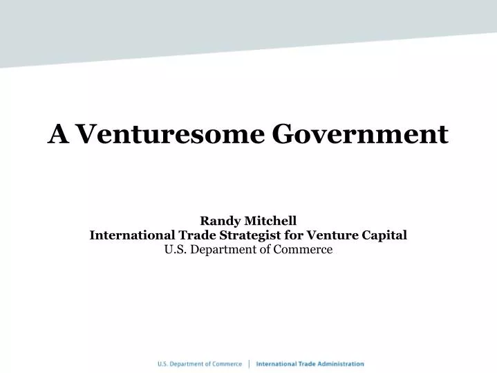 a venturesome government