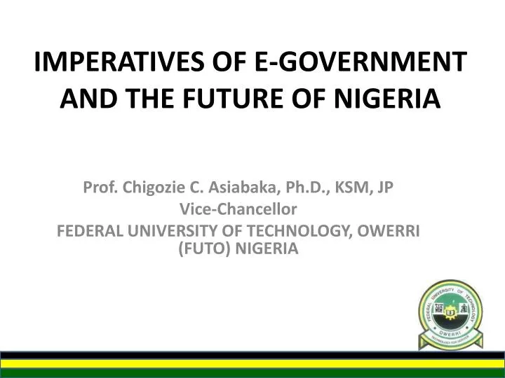 imperatives of e government and the future of nigeria