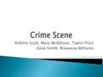 Crime Scene - slide 1