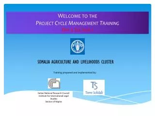 Welcome to the Project Cycle Management Training Day 3 Section 1