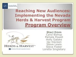 Reaching New Audiences: Implementing the Nevada Herds &amp; Harvest Program Program Overview