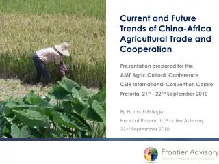 Current and Future Trends of China-Africa Agricultural Trade and Cooperation