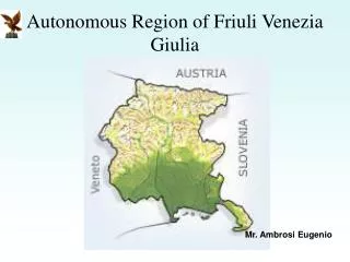 Autonomous Region of Friuli Venezia Giulia