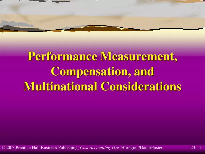 performance measurement compensation and multinational considerations