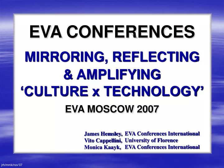 eva conferences mirroring reflecting amplifying culture x technology