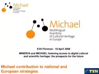 Michael contribution to national and European strategies