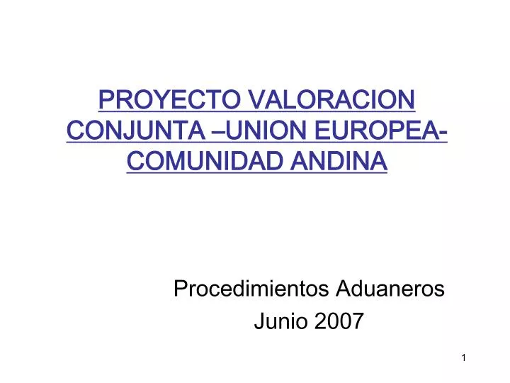 proyecto valoracion conjunta union europea comunidad andina