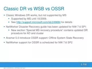 Classic DR vs WSB vs OSSR