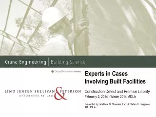 Experts in Cases Involving Built Facilities