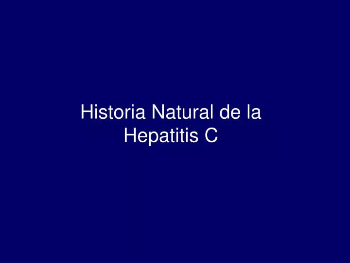 historia natural de la hepatitis c