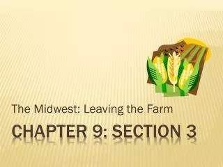 Chapter 9: Section 3