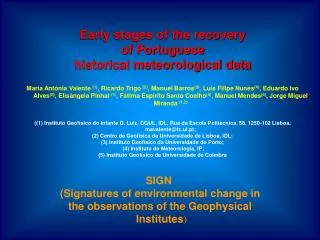 Early stages of the recovery of Portuguese historical meteorological data