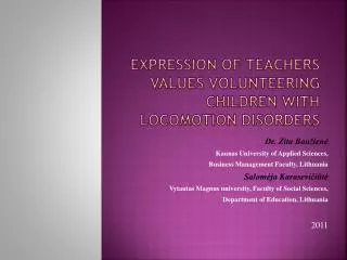 Expression of teachers values volunteering children with locomotion disorders