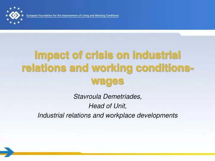 impact of crisis on industrial relations and working conditions wages