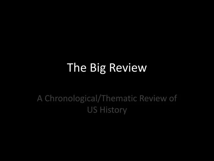 the big review