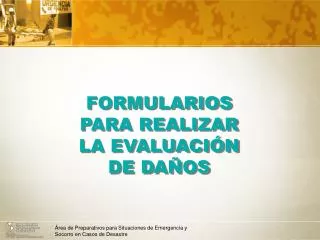 formularios para realizar la evaluaci n de da os