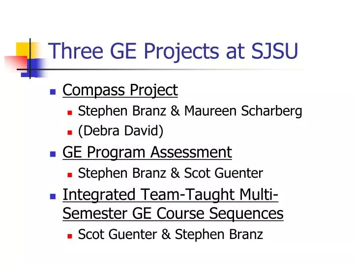 three ge projects at sjsu