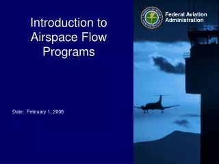 Introduction to Airspace Flow Programs
