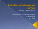 Evaluation and Management Services - slide 1