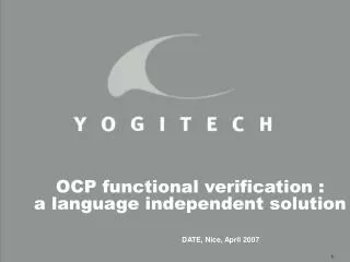 OCP functional verification : a language independent solution