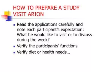 HOW TO PREPARE A STUDY VISIT ARION