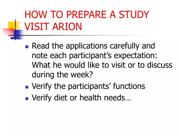 how to prepare a study visit arion