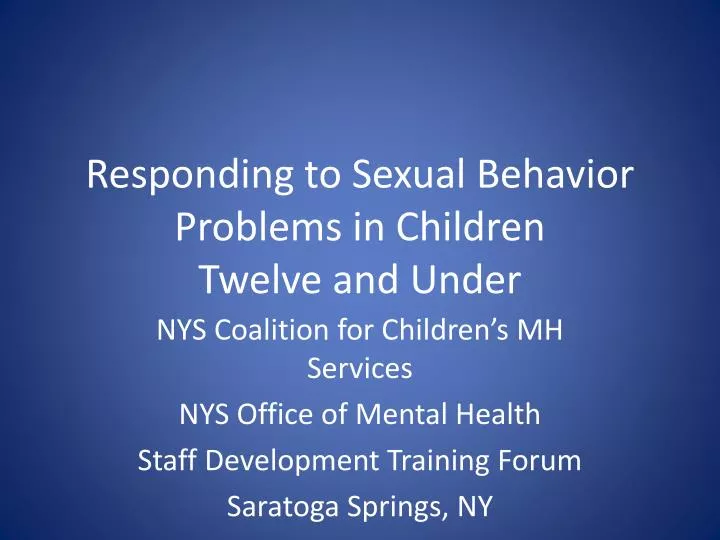 responding to sexual behavior problems in children twelve and under