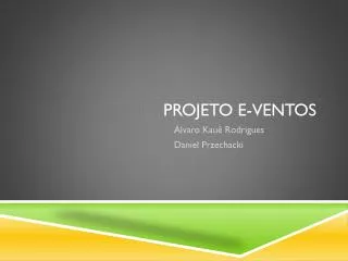 projeto e ventos