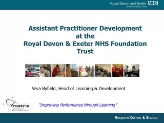 Assistant Practitioner Development at the Royal Devon &amp; Exeter NHS Foundation Trust