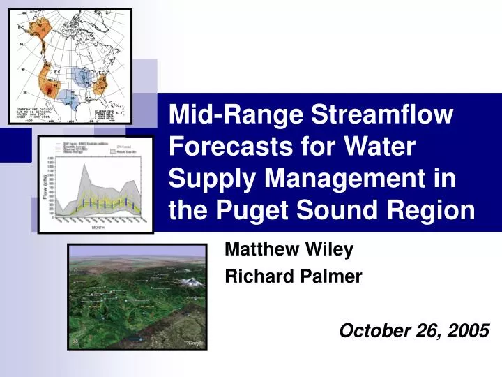 mid range streamflow forecasts for water supply management in the puget sound region