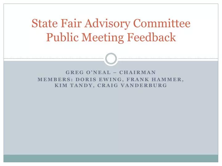 state fair advisory committee public meeting feedback