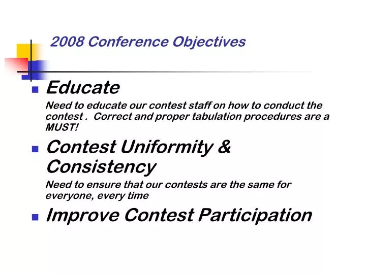 2008 conference objectives