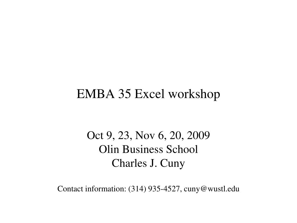 Emba Excel PPT - EMBA 35 Excel workshop PowerPoint Presentation, free download ...