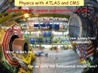 Physics with ATLAS and CMS