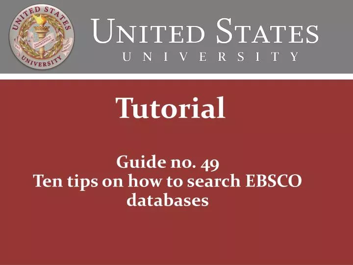 guide no 49 ten tips on how to search ebsco databases