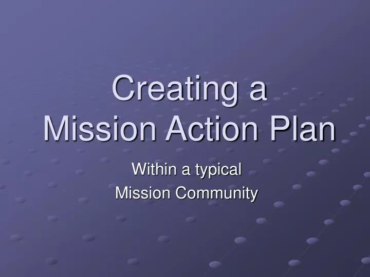 creating a mission action plan