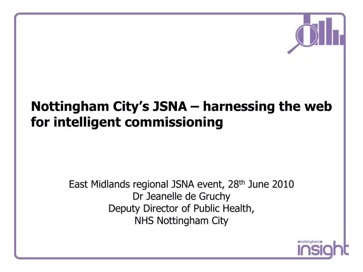 nottingham city s jsna harnessing the web for intelligent commissioning