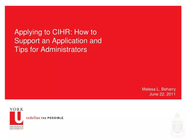 applying to cihr how to support an application and tips for administrators