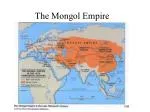 The Mongol Empire - slide 1