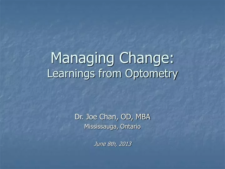 managing change learnings from optometry