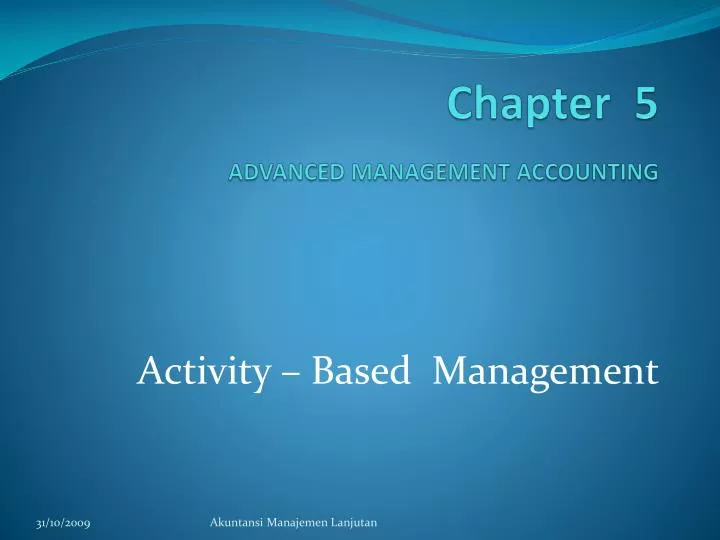 chapter 5 advanced management accounting
