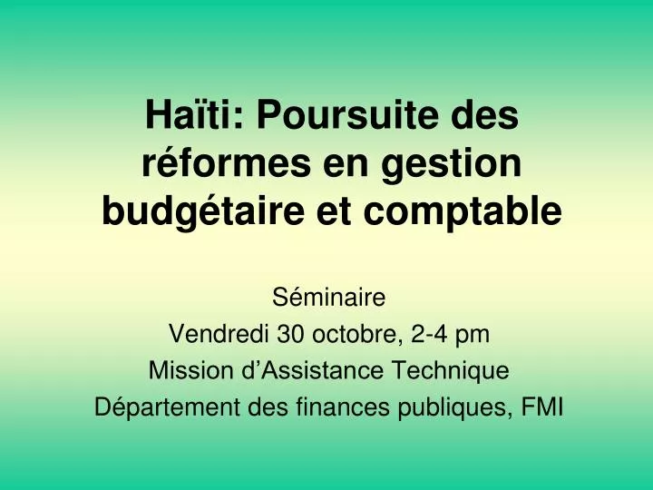 ha ti poursuite des r formes en gestion budg taire et comptable