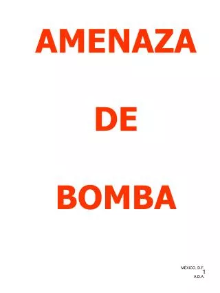 amenaza de bomba m xico d f a d a