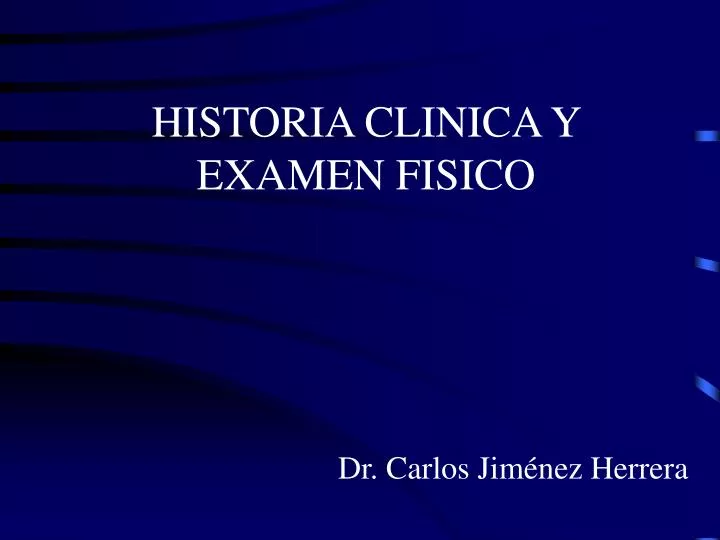 historia clinica y examen fisico