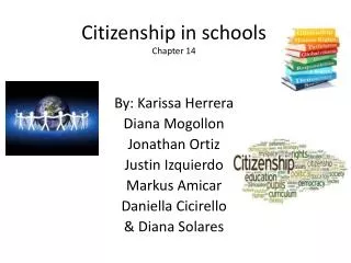 Citizenship in schools Chapter 14
