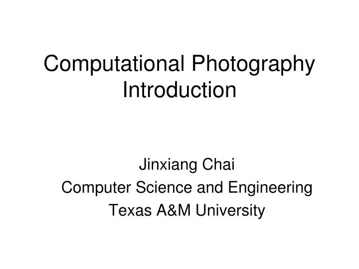 computational photography introduction