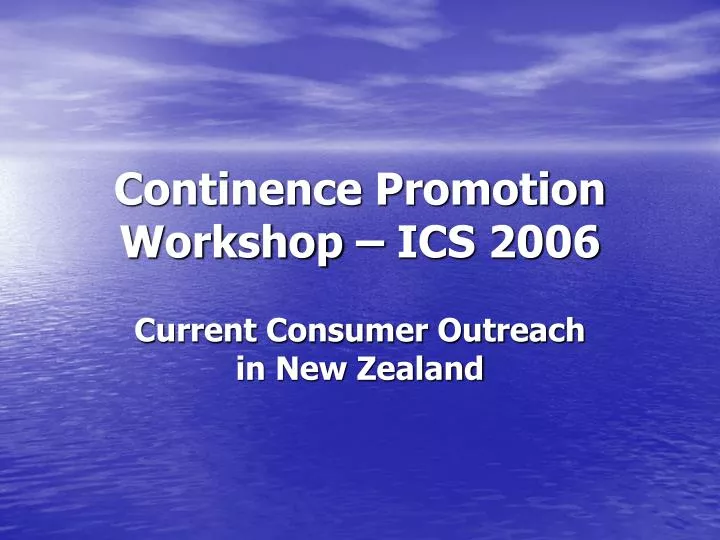 continence promotion workshop ics 2006