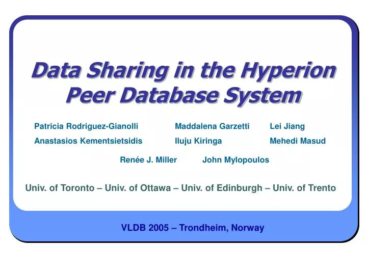 data sharing in the hyperion peer database system