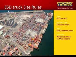 ESD truck Site Rules